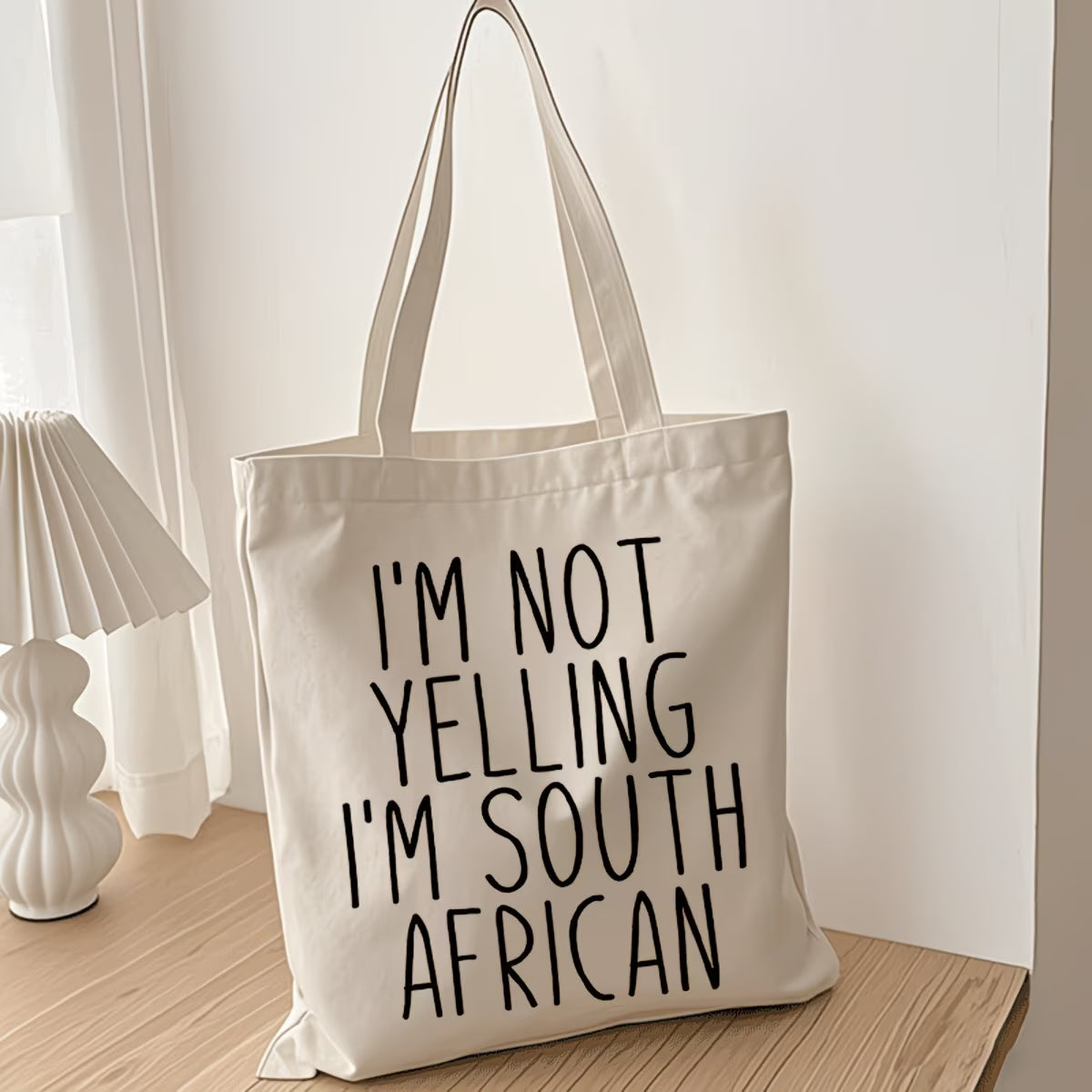 I'm Not Yelling I'm South African sakkie